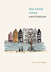 Omslag van Welcome Home Amsterdam