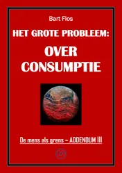Omslag van Het grote probleem: overconsumptie