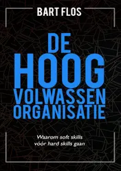 Omslag van De hoogvolwassen organisatie