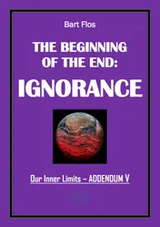 Omslag van The Beginning of The End: Ignorance