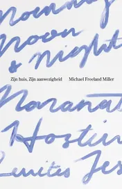 Omslag van Zijn huis, Zijn aanwezigheid