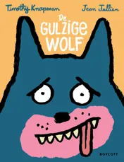Omslag van De gulzige wolf