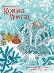 Omslag van De verjaardag van Koning Winter