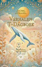 Omslag van Verhalen T-Dagboek: Schrijf & Teken Jouw Droomverhaal