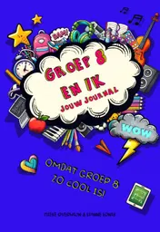 Omslag van Groep 8 & Ik