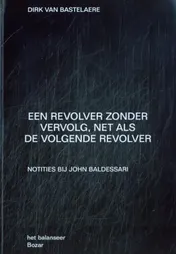 Omslag van Een revolver zonder vervolg, net als de volgende revolver
