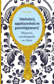 Omslag van IJdeltuiterij, opgeblazenheid en gewichtigdoenerij
