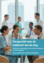 Omslag van Perspectief voor de toekomst van de zorg