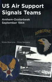 Omslag van US Air Support Signals Teams at Arnhem-Oosterbeek, September 1944