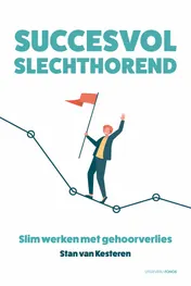 Omslag van Succesvol slechthorend