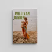 Omslag van Wild van binnen