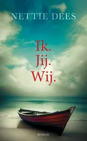 Omslag van Ik. Jij. Wij.
