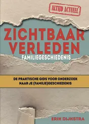 Omslag van Zichtbaar verleden familiegeschiedenis