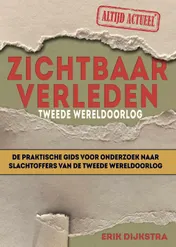 Omslag van Zichtbaar verleden Tweede Wereldoorlog