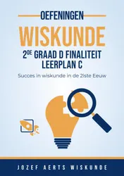 Omslag van Wiskunde Oefeningen voor 2de Graad D Finaliteit Leerplan C in Vlaanderen