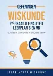 Omslag van Wiskunde Oefeningen voor 2de graad D Finalitiet Leerplan B en VB