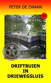 Omslag van Driftbuien in Driewegsluis