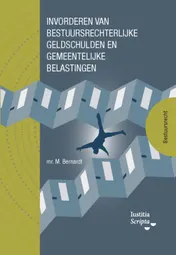 Omslag van Invorderen van bestuursrechtelijke geldschulden en gemeentelijke belastingen