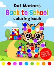Omslag van Dot markers Coloring Book Back to School