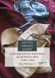 Omslag van 14th Century Western European Men's Getting Dressed Guide