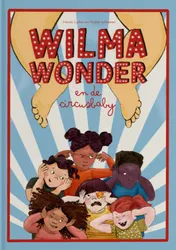 Omslag van Wilma Wonder en de circusbaby