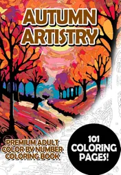 Omslag van Autumn Artistry - Premium Adult Color By Number Coloring Book
