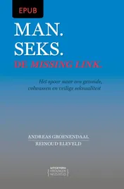 Omslag van Man. Seks. De missing link.