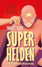 Omslag van Troost voor superhelden