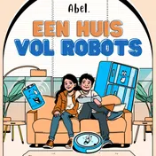 Omslag van Een huis vol robots