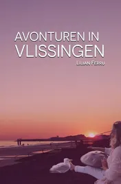 Omslag van Avonturen in Vlissingen