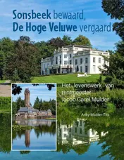 Omslag van Sonsbeek bewaard, de Hoge Veluwe vergaard