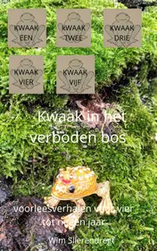Omslag van Kwaak in het verboden bos