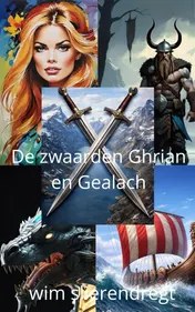 Omslag van De zwaarden Ghrian en Gealach