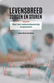 Omslag van Levensbreed zorgen en sturen