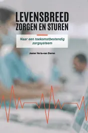 Omslag van Levensbreed zorgen en sturen