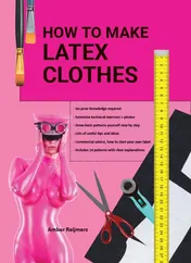 Omslag van How to make latex clothes?