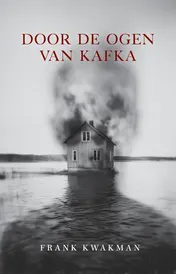 Omslag van Door de ogen van Kafka