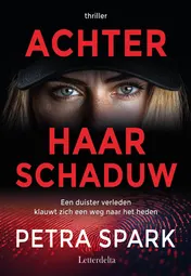 Omslag van Achter haar schaduw