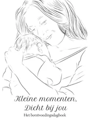 Omslag van Kleine momenten, dicht bij jou