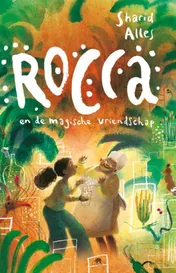 Omslag van Rocca en de magische vriendschap