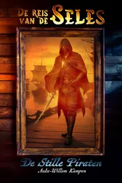 Omslag van De Reis van de Seles 1 - De Stille Piraten