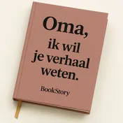 Omslag van Oma, ik wil je verhaal weten