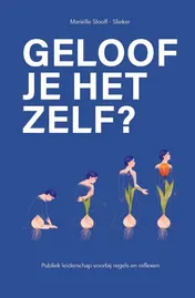 Omslag van Geloof je het zelf?