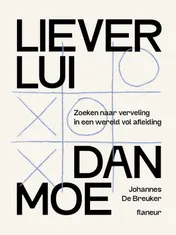 Omslag van Liever lui dan moe