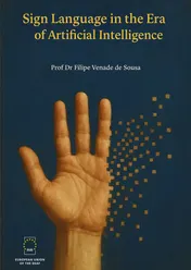 Omslag van Sign Language in the Era of Artificial Intelligence