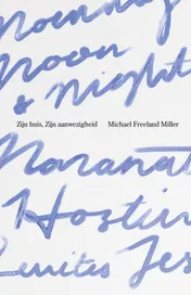 Omslag van Zijn huis, Zijn aanwezigheid