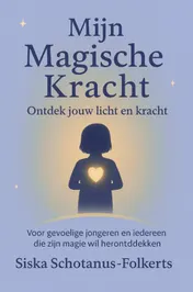Omslag van Mijn Magische Kracht