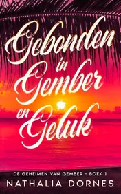 Omslag van Gebonden in Gember en Geluk