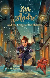 Omslag van Little André and the Secret of the Shadow