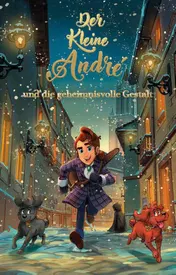 Omslag van Der kleine André und die geheimnisvolle Gestalt